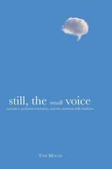 front cover of Still, the Small Voice