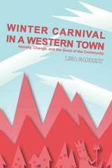 front cover of Winter Carnival in a Western Town