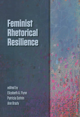 front cover of Feminist Rhetorical Resilience