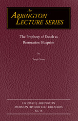 front cover of The Prophecy of Enoch as Restoration Blueprint