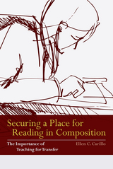 front cover of Securing a Place for Reading in Composition
