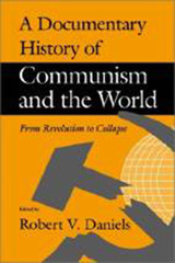 front cover of A Documentary History of Communism and the World