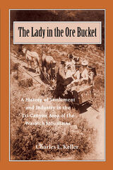 front cover of The Lady In The Ore Bucket