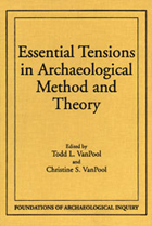 front cover of Essential Tensions in Archaeological Method and Theory