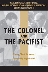 front cover of The Colonel and The Pacifist