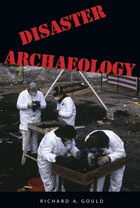front cover of Disaster Archaeology
