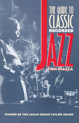 front cover of The Guide to Classic Recorded Jazz