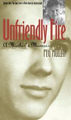 front cover of Unfriendly Fire