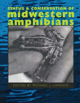 front cover of Status and Conservation of Midwestern Amphibians