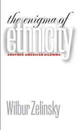 front cover of Enigma of Ethnicity