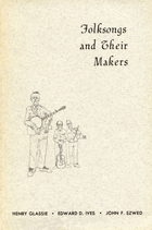 front cover of Folksongs and Their Makers