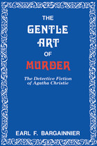 front cover of The Gentle Art of Murder
