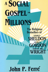 front cover of A Social Gospel for Millions