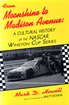 front cover of From Moonshine To Madison Avenue
