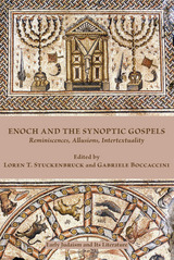 front cover of Enoch and the Synoptic Gospels