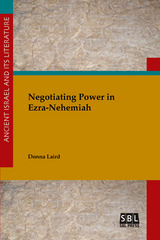 front cover of Negotiating Power in Ezra-Nehemiah