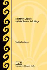 front cover of Lucifer of Cagliari and the Text of 1-2 Kings