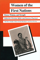 Women of the First Nations: Power, Wisdom, and Strength