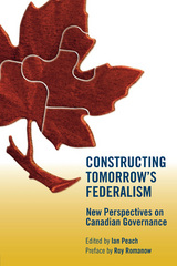 front cover of Constructing Tomorrow's Federalism