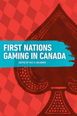 front cover of First Nations Gaming in Canada