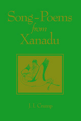 front cover of Song-Poems from Xanadu
