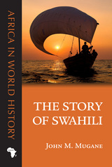 front cover of The Story of Swahili