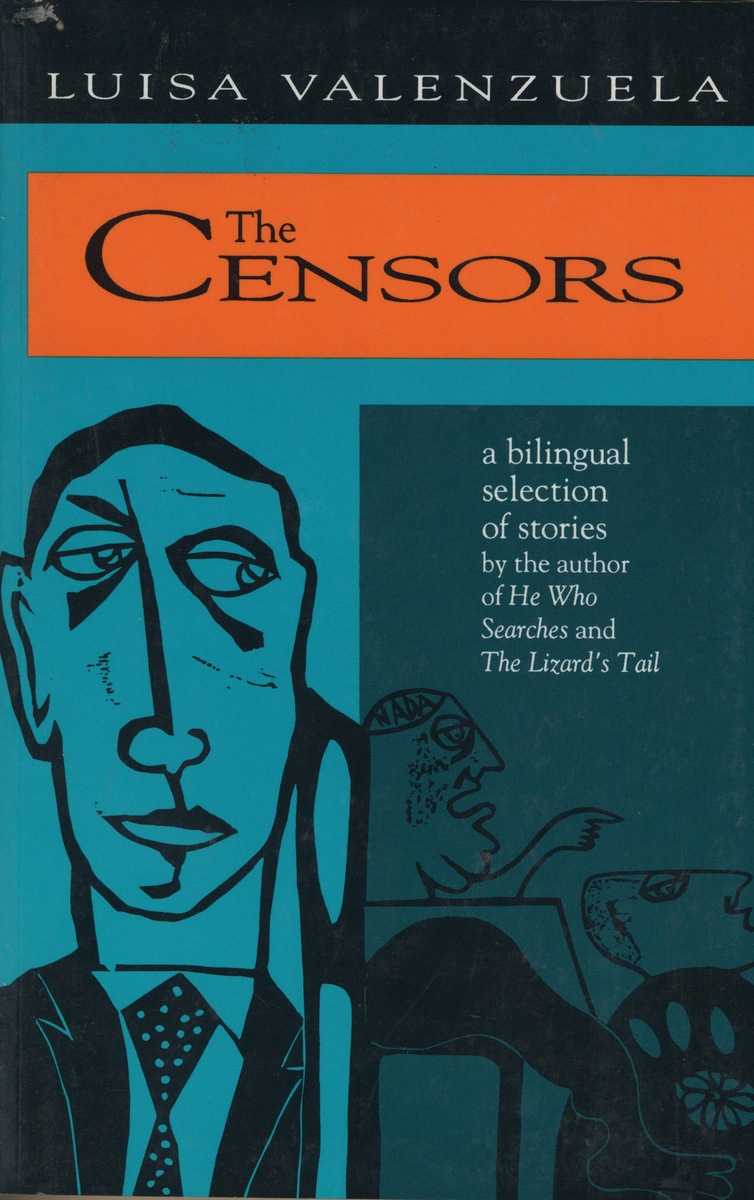 The Censors A Bilingual Selection Of Stories 9780915306121 Luisa Valenzuela Hortense