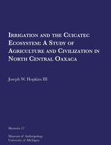front cover of Irrigation and the Cuicatec Ecosystem