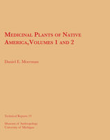 front cover of Medicinal Plants of Native America, Vols. 1 and 2