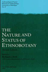 front cover of The Nature and Status of Ethnobotany, 2nd ed