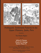 front cover of Prehispanic Settlement Patterns in the Upper Mantaro and Tarma Drainages, Junín, Peru