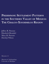 front cover of Prehispanic Settlement Patterns in the Southern Valley of Mexico