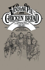 front cover of Vinegar Pie and Chicken Bread