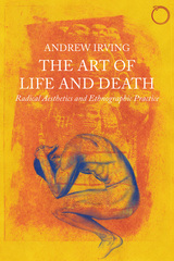 front cover of The Art of Life and Death