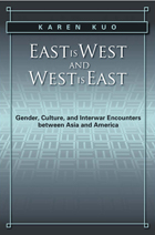 front cover of East is West and West is East