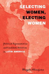 front cover of Selecting Women, Electing Women