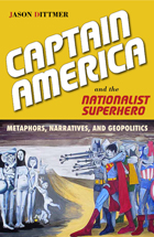 front cover of Captain America and the Nationalist Superhero