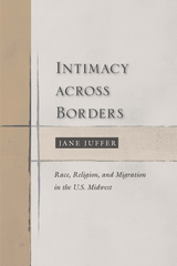 front cover of Intimacy Across Borders
