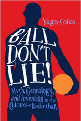 front cover of Ball Don't Lie