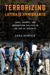 front cover of Terrorizing Latina/o Immigrants