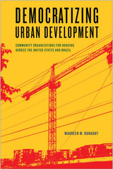 front cover of Democratizing Urban Development