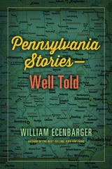 front cover of Pennsylvania Stories--Well Told