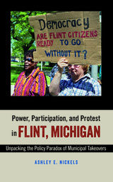 front cover of Power, Participation, and Protest in Flint, Michigan