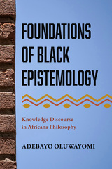 front cover of Foundations of Black Epistemology