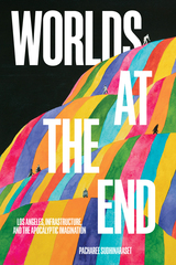 front cover of Worlds at the End