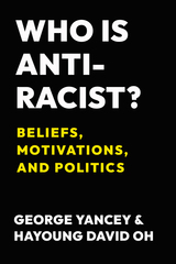 front cover of Who Is Antiracist?