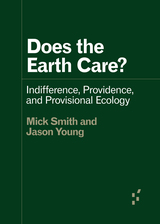 front cover of Does the Earth Care?