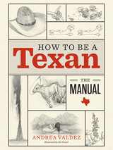 front cover of How to Be a Texan