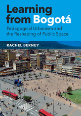 front cover of Learning from Bogotá