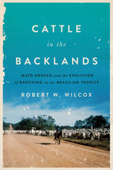 front cover of Cattle in the Backlands